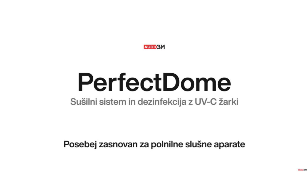 PerfectDome-susenje-dezinfekcija-ciscenje-UVC-polnilni-slusni-aparati-AUDIO-BM-nega-vzdrzevanje-servis-prvi-predstavljamo